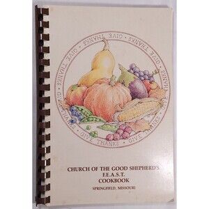 1994 Church Of The Good Shepherd Springfield Missouri Cookbook Recipes Catholic